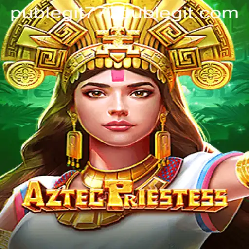 Exploring the Mystique of AztecPriestess and the Legitimacy of 777pub