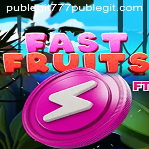 Exploring FastFruits and the Legitimacy of 777pub Gaming Experience