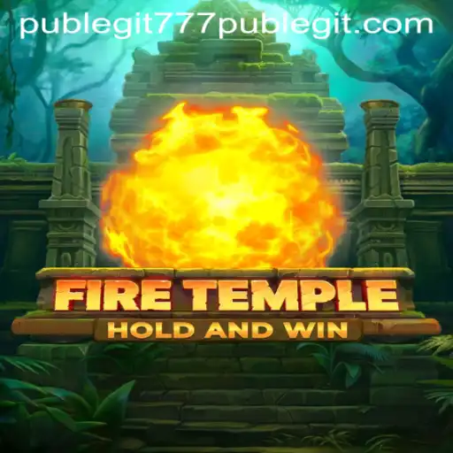 Unveiling FireTemple: A Comprehensive Guide to the Latest Gaming Sensation