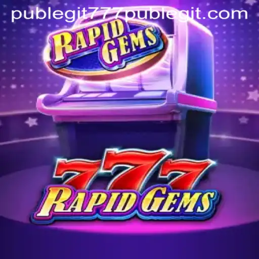 Exploring the Exciting World of RapidGems777: A Look into Gameplay, Legitimacy, and Strategy